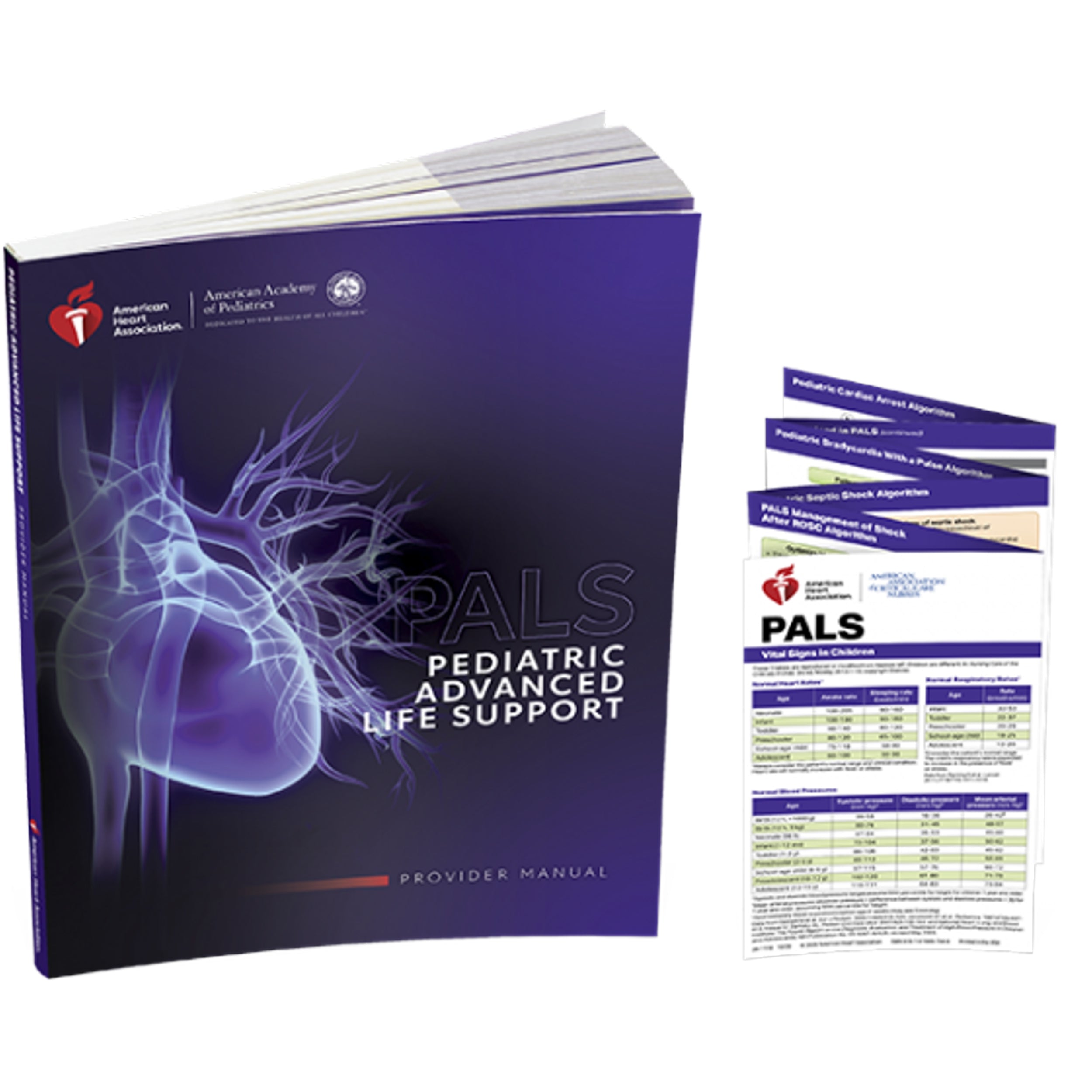 PALS Provider Manual (Student), American Heart Association