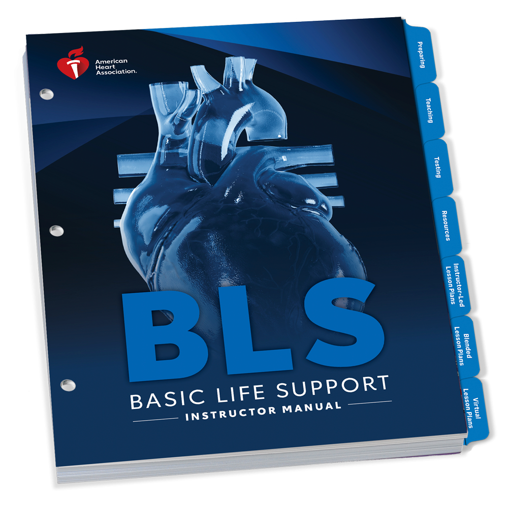BLS Instructor Manual, American Heart Association, 2025